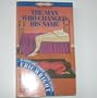 Man Who Changed His Name (An Inspector Charlie Salter Mystery)