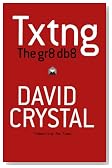 Txtng: The Gr8 Db8