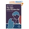 The Man in the Wooden Hat