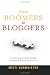 From Boomers To Bloggers: Success Strategies Across Generations