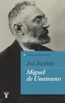 Miguel de Unamuno (Espa�oles Eminente...