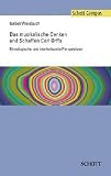 Produkt-Bild: Das musikalische Denken und Schaffen Carl Orffs: Ethnologische und interkulturelle Perspektiven (Schott Campus)
