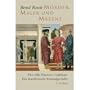 M�rder, Maler und M�zene: Piero della Francescas 'Gei�elung'. Eine Kunsthistorische Kriminalgeschichte