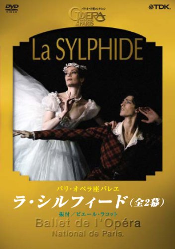 Cover image : 「ラ・シルフィード」(全2幕) [DVD]