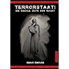 Terrorstaat: Die dunkle Seite der Macht