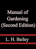 Manual of Gardening (Second Edition)