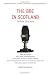The BBC in Scotland: The First Fifty Years bij Boeken bij de naam: 41uhr2jIfIL._SL75_