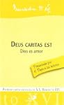 Deus caritas est - Dios es amor: Prim...