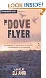 The Dove Flyer