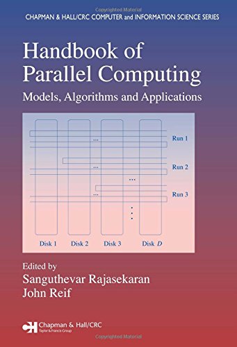 Handbook of Parallel Computing: Models, Algorithms and Applications (Chapman & Hall/CRC Computer and Information Science Series)
