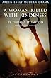 A Woman Killed With Kindness (Arden Early Modern Drama)