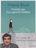 Acheter le livre Premiers pas dun apprenti chrétien