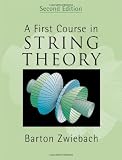 A First Course in String Theory