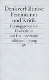 Produkt-Bild: Denkverh&auml;ltnisse: Feminismus und Kritik (edition suhrkamp)