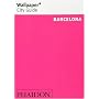Barcelona "Wallpaper*" City Guide ("Wallpaper*" City Guides)