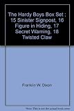 The Hardy Boys Box Set ; 15 Sinister Signpost, 16 Figure in Hiding, 17 Secret Warning, 18 Twisted Claw