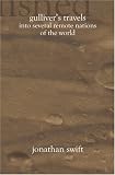 Gullivers Travels into Several Remote Nations of the World