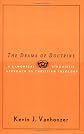 The Drama Of Doctrine