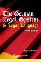 German Legal System and Legal Language: A General Survey Together with Notes and German Vocabulary