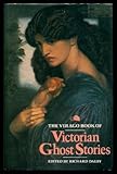 The Virago book of Victorian ghost stories