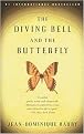 The Diving Bell and the Butterfly (A Memoir of Life in Death) (Reprint) (Paperback)