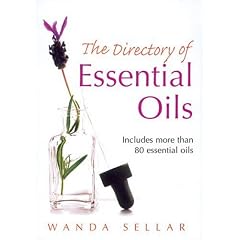 The Directory of Essential Oils