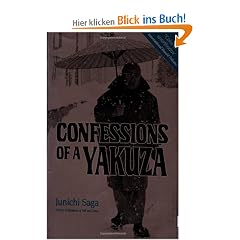 Confessions of a Yakuza: A Life in Japan's Underworld