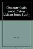 Chwarae gyda Smot