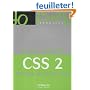 CSS 2 : Pratique du design web
