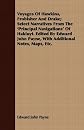 Voyages of Hawkins, Frobisher and Drake: Select narratives from the 'Principal navigations' of Hakluyt