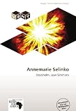 Annemarie Selinko (German Edition)