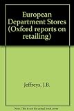 The policies of European department stores in the past decade : changes in commercial policies and the strategy of diversification