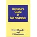An Insiders Guide to Sub Modalities
