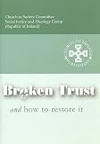 Broken trust and how to restore it