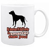 New My American Pit Bull Terrier Is Smarter Than You ! Mug Dog