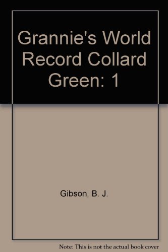 Grannie's World Record Collard Green