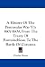 A History of the Peninsular War V1: 1807-1809, from the Treaty of Fontainebleau to the Battle of Corunna: 1