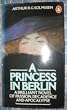 A Princess in Berlin
