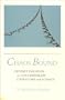 Chaos Bound: Orderly Disorder in Contemporary Literature and Science