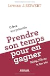 PRENDRE SON TEMPS POUR EN GAGNER : CO...