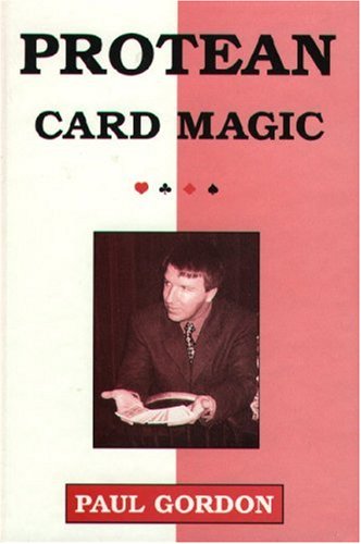 Protean Card Magic (Card Tricks)