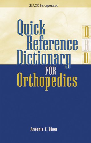 quick reference dictionary for orthopedics