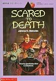 Scared to Death Medium