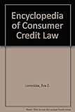 Encyclopedia of consumer credit law