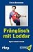 Chris B�ttcher �Fr�nglisch mit Loddar. Again what learned!� bestellen bei Amazon.de