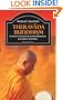 Theravada Buddhism: A Social History from Ancient Benares to Modern Colombo (The Library of Religious Beliefs and Practices)