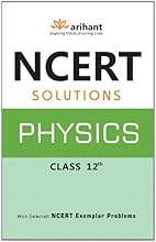 NCERT Solutions: Physics 12th