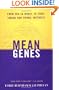 Mean Genes: From Sex to Money to Food: Taming Our Primal Instincts