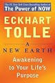 A New Earth: Awakening to Your Life's Purpose