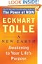 A New Earth: Awakening to Your Life's Purpose